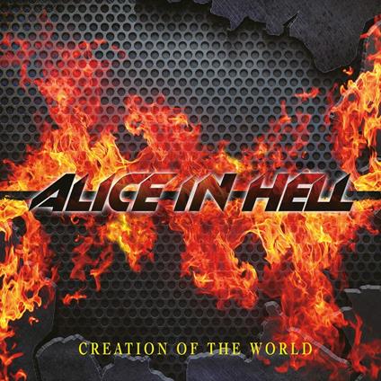 Creation of the World - CD Audio di Alice in Hell