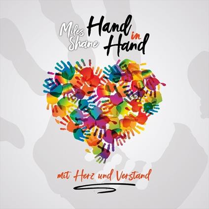 Hand in Hand Ep - CD Audio di Miles Shane