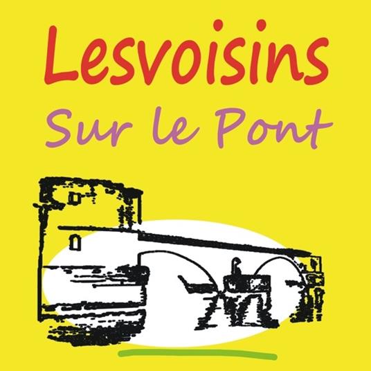 Sur le pont - CD Audio di Lesvoisins