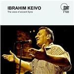 Ibrahim Keivo - The Voice Of Ancient Syr - CD Audio di Ibrahim Keivo