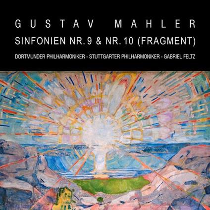 Symphonies 9 & 10 - CD Audio di Gustav Mahler,Gabriel Feltz