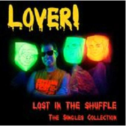 Lost In The Shuffle - Vinile LP di Lover!