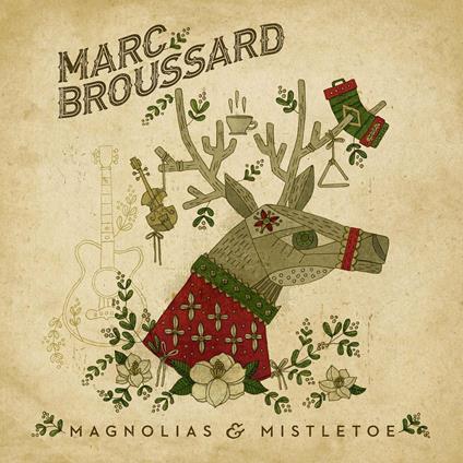 Magnolias & Mistletoe - CD Audio di Marc Broussard