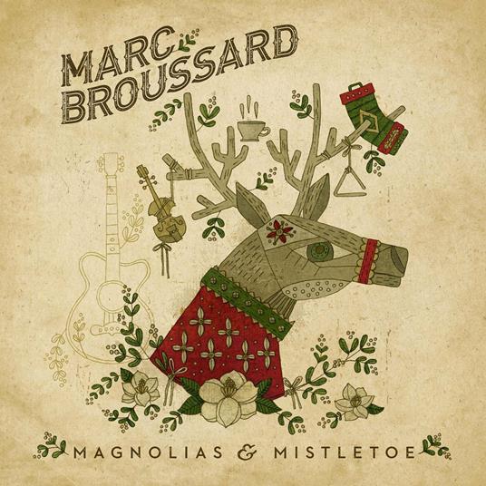 Magnolias & Mistletoe - CD Audio di Marc Broussard