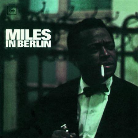 Miles in Berlin - Vinile LP di Miles Davis