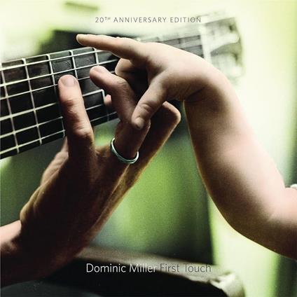 First Touch - CD Audio di Dominic Miller