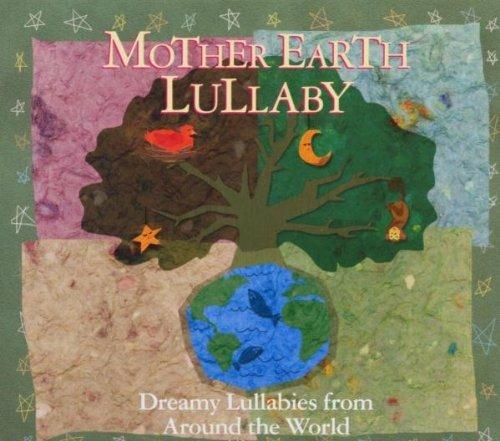 Mother Earth Lullaby - CD Audio