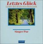 Letztes Gluck. Lieder