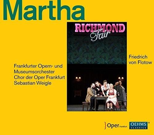 Martha - CD Audio di Friedrich Von Flotow