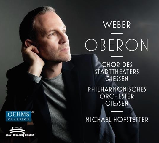 Oberon - CD Audio di Carl Maria Von Weber