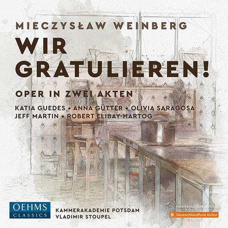 Wir Gratulieren! - CD Audio di Mieczyslaw Weinberg
