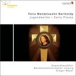 Early Pieces - CD Audio di Felix Mendelssohn-Bartholdy