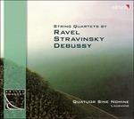Quartetto in Fa / Quartetto op.10 / Tre pezzi per quartetto - Doppio canone - Concertino - CD Audio di Claude Debussy,Maurice Ravel,Igor Stravinsky,Quatuor Sine Nomine