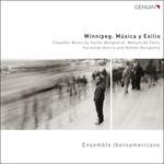 Winnipeg. Musica Y Exilio - Fantasia Dramatica - CD Audio di Xavier Benguerel