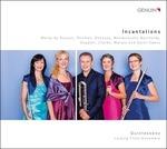 Incantations - CD Audio di Claude Debussy,Gioachino Rossini,Felix Mendelssohn-Bartholdy,Quintessenz