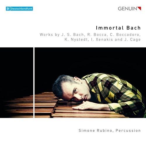 Immortal Bach - CD Audio di Johann Sebastian Bach,John Cage,Carlo Boccadoro,Simone Rubino
