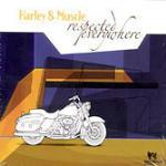 Respected Everywhere - CD Audio di Harley & Muscle