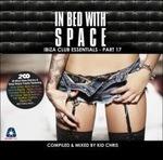 In Bed with Space part 17 - CD Audio