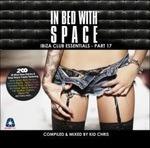 In Bed with Space part 17