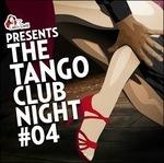The Tango Club Night - CD Audio