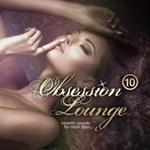 Obsession Lounge vol.10
