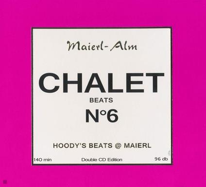 Chalet Beats No.6 - CD Audio