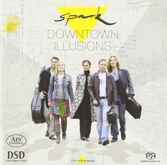 Downtown Illusions - CD Audio di Spark