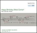 Happy Birthday, Elliot Carter! Nuova musica da camera