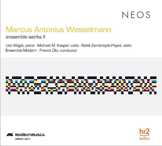 Ensemble Works II - CD Audio di Marcus Antonius Wesselmann
