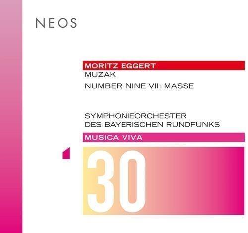 Musica Viva 30. Muzak - CD Audio di Moritz Eggert