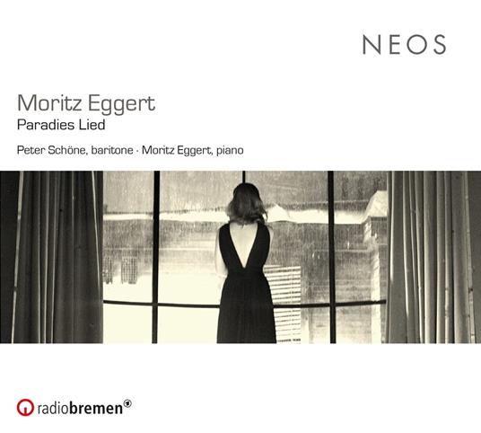 Eggert. Paradies Lied - CD Audio di Moritz-Peter Schoene Eggert