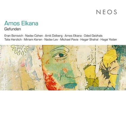 Gefunden - CD Audio di Amos Elkana