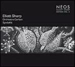 Syndakit. Sharp Edition vol.2 - CD Audio di Elliott Sharp