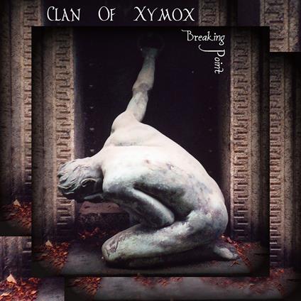 Breaking Point - Vinile LP di Clan of Xymox