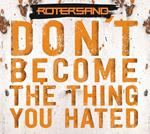 Don't Become The Thing You Hated