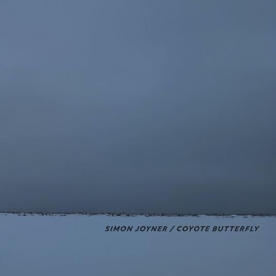 Coyote Butterfly - Vinile LP di Simon Joyner