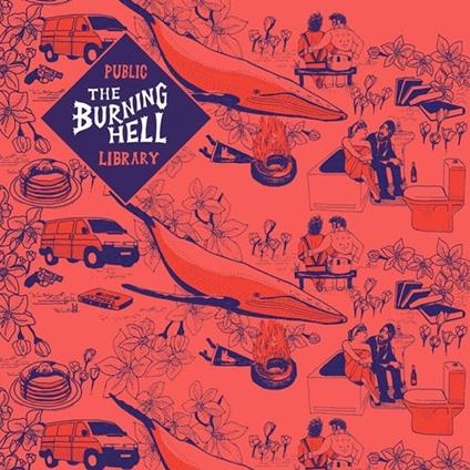 Public Library (Ltd. Marbled Red Vinyl) - Vinile LP di Burning Hell