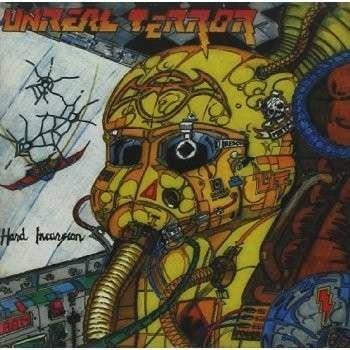 Hard Incursion - CD Audio di Unreal Terror