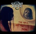 Hill Of The Dead - CD Audio di Spider Kickers