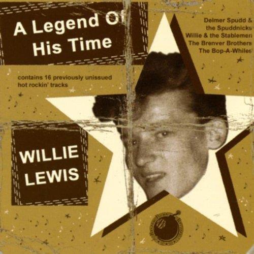 A Legend Of His Time - CD Audio di Willie Lewis