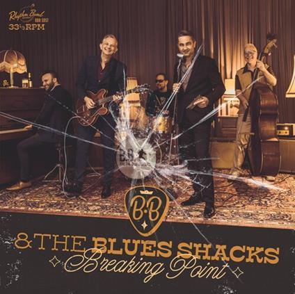 Breaking Point - Vinile LP di B.B. & The Blues Shacks