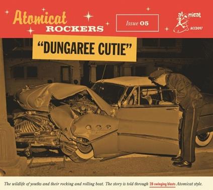 Atomicat Rockers Vol.05. Dungaree Cutie - CD Audio