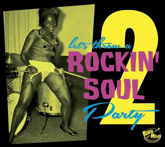 Rockin' Soul Party Vol.2 - CD Audio