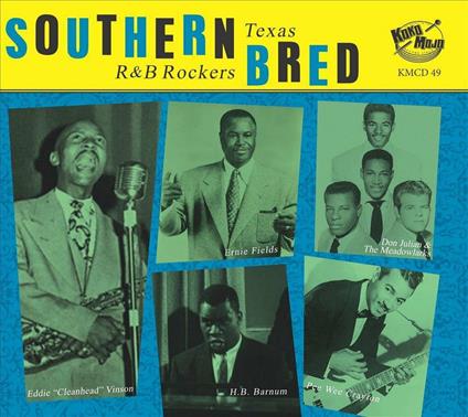 Southern Bred Vol.11 - Texas R'N'B Rockers - CD Audio