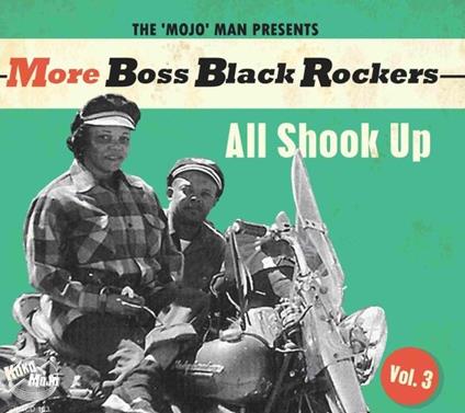 More Boss Black Rockers Vol.3 - All Shook Up - CD Audio
