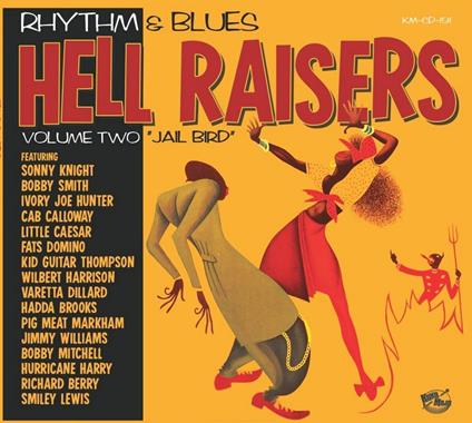 Rhythm 'N'Blues Hellraisers Vol.2 - CD Audio