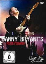 Danny Bryant. Night Life (DVD)