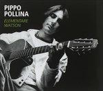 Elementare Watson - CD Audio di Pippo Pollina