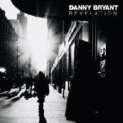 Revelation - Vinile LP di Danny Bryant