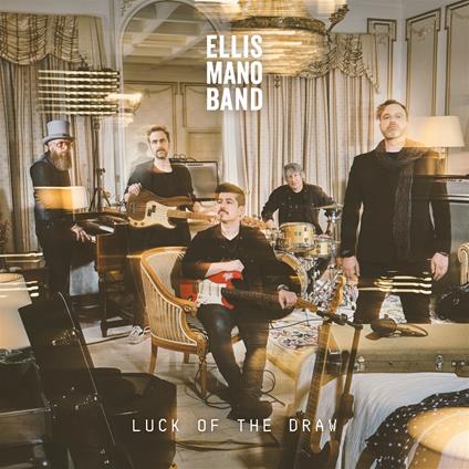 Luck Of The Draw - Vinile LP di Ellis Mano Band